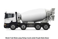 Merek Truk Molen yang Paling Cocok untuk Proyek Skala Besar