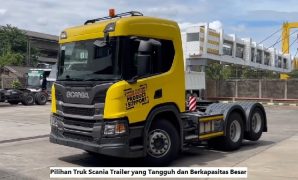 Pilihan Truk Scania Trailer yang Tangguh dan Berkapasitas Besar