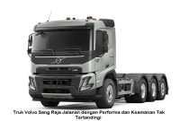 Truk Volvo Sang Raja Jalanan dengan Performa dan Keamanan Tak Tertandingi
